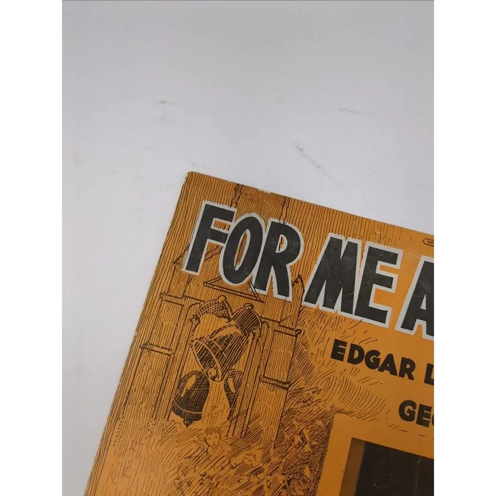 1917 For Me and My Gal Sheet Music by‎ Geo W Meyer